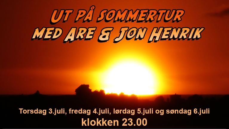Ut på Sommertur, med Are og Jon Henrik - promo